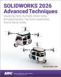 SOLIDWORKS 2026 Advanced Techniques