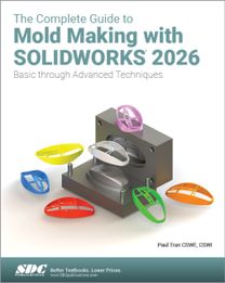Complete Guide to Mold Making with SOLIDWORKS 2026
