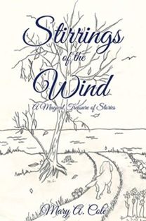 Stirrings of the Wind