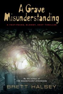 Grave Misunderstanding Grave Misunderstanding