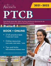 Ptcb Exam Study Guide 2021-2022