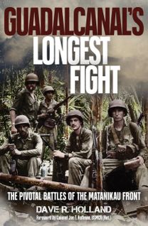 Guadalcanal's Longest Fight