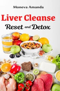 Liver Cleanse Reset and Detox