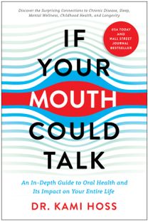 If Your Mouth could Talk