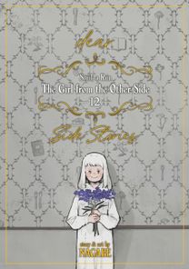 Girl from the Other Side: Siuil, a Run Vol. 12 - [dear.] Side Stories