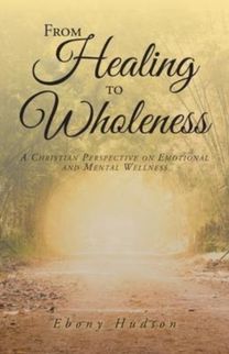 From Healing to Wholeness