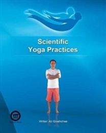 Scientific Yoga Practices