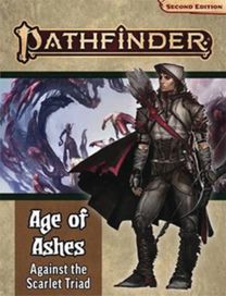 Pathfinder Adventure Path: Against the Scarlet Triad (Age of Ashes 5 of 6) [P2]