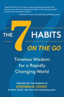 7 Habits on the Go 7 Habits on the Go