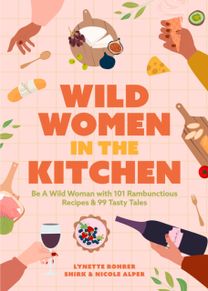 Wild Women in the Kitchen