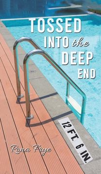 Tossed Into the Deep End