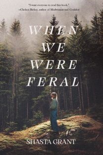 When We Were Feral