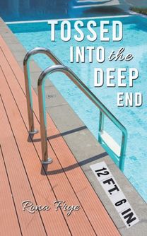 Tossed Into the Deep End