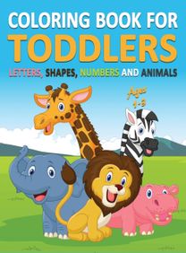 Coloring Book for Toddlers Ages 1-3