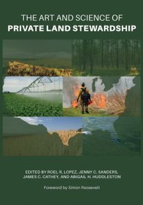 Art and Science of Private Land Stewardship