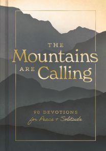 Mountains are Calling