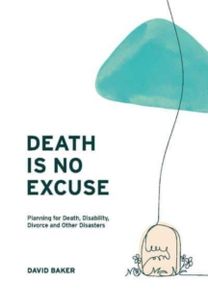 Death is No Excuse