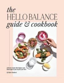 The Hello Balance Guide & Cookbook