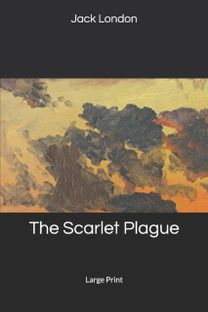 The Scarlet Plague