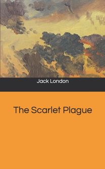 The Scarlet Plague