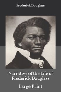 Narrative of the Life of Frederick Douglass