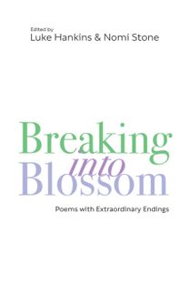 Breaking Into Blossom