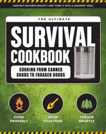 Ultimate Survival Cookbook