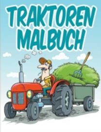 Traktoren Malbuch