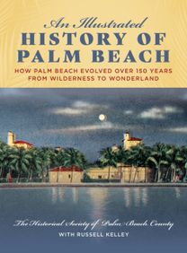 Illustrated History of Palm Beach