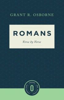 Romans Verse by Verse Romans Verse by Verse