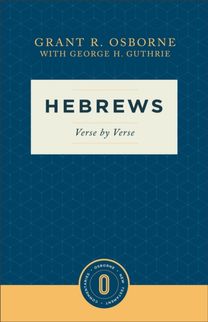 Hebrews Verse by Verse Hebrews Verse by Verse