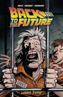 Back to the Future: Hard Time