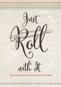 Just Roll With It