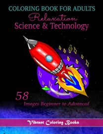 Coloring Book for Adults Relaxation Science & Technology