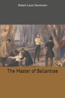 The Master of Ballantrae The Master of Ballantrae