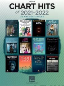 Chart Hits of 20212022 Ukulele