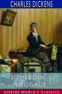 Somebody's Luggage (Esprios Classics) Somebody's Luggage (Esprios Classics)