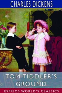 Tom Tiddler's Ground (Esprios Classics) Tom Tiddler's Ground (Esprios Classics)