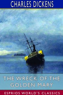 Wreck of the Golden Mary (Esprios Classics) Wreck of the Golden Mary (Esprios Classics)