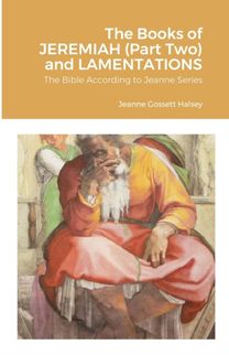 Books of Jeremiah (Part Two) and Lamentations