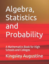 Algebra, Statistics and Probability Algebra, Statistics and Probability