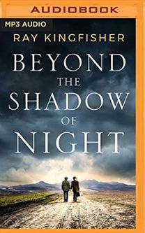 Beyond the Shadow of Night