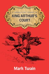 Connecticut Yankee in King Aruthur's Court