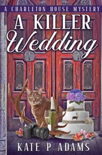 Killer Wedding (a Charleton House Mystery Book 2)
