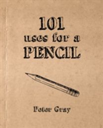 101 Uses for a Pencil