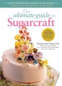 The Ultimate Guide to Sugarcraft