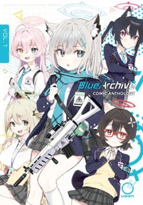 Blue Archive: Comic Anthology Volume 1 Blue Archive: Comic Anthology Volume 1