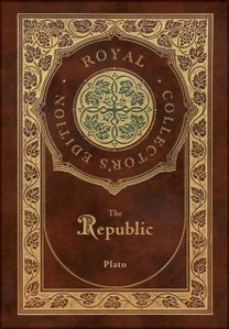 Republic (Royal Collector's Edition) (Case Laminate Hardcover with Jacket)