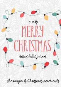 A Very Merry Christmas Dotted Bullet Journal