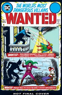 Dc's Wanted: the World's Most Dangerous Supervillains
